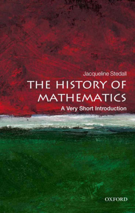 Jacqueline Stedall - The History of Mathematics: A Very Short Introduction
