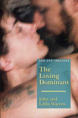 John Warren The (New and Improved) Loving Dominant