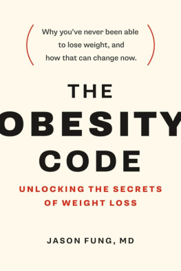 Fung Jason - The Obesity Code: Unlocking the Secrets of Weight Loss