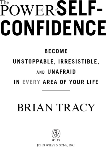 Cover design Paul McCarthy Copyright 2012 by Brian Tracy All rights - photo 1