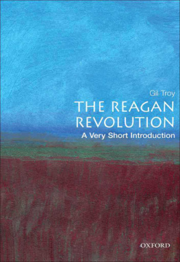 Gil Troy - The Reagan Revolution: A Very Short Introduction