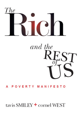 West Cornel The rich and the rest of us: a poverty manifesto