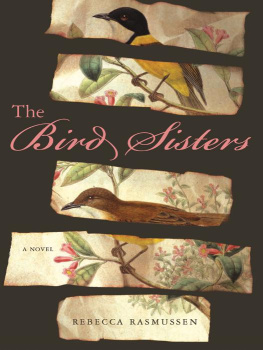 Rebecca Rasmussen - The Bird Sisters