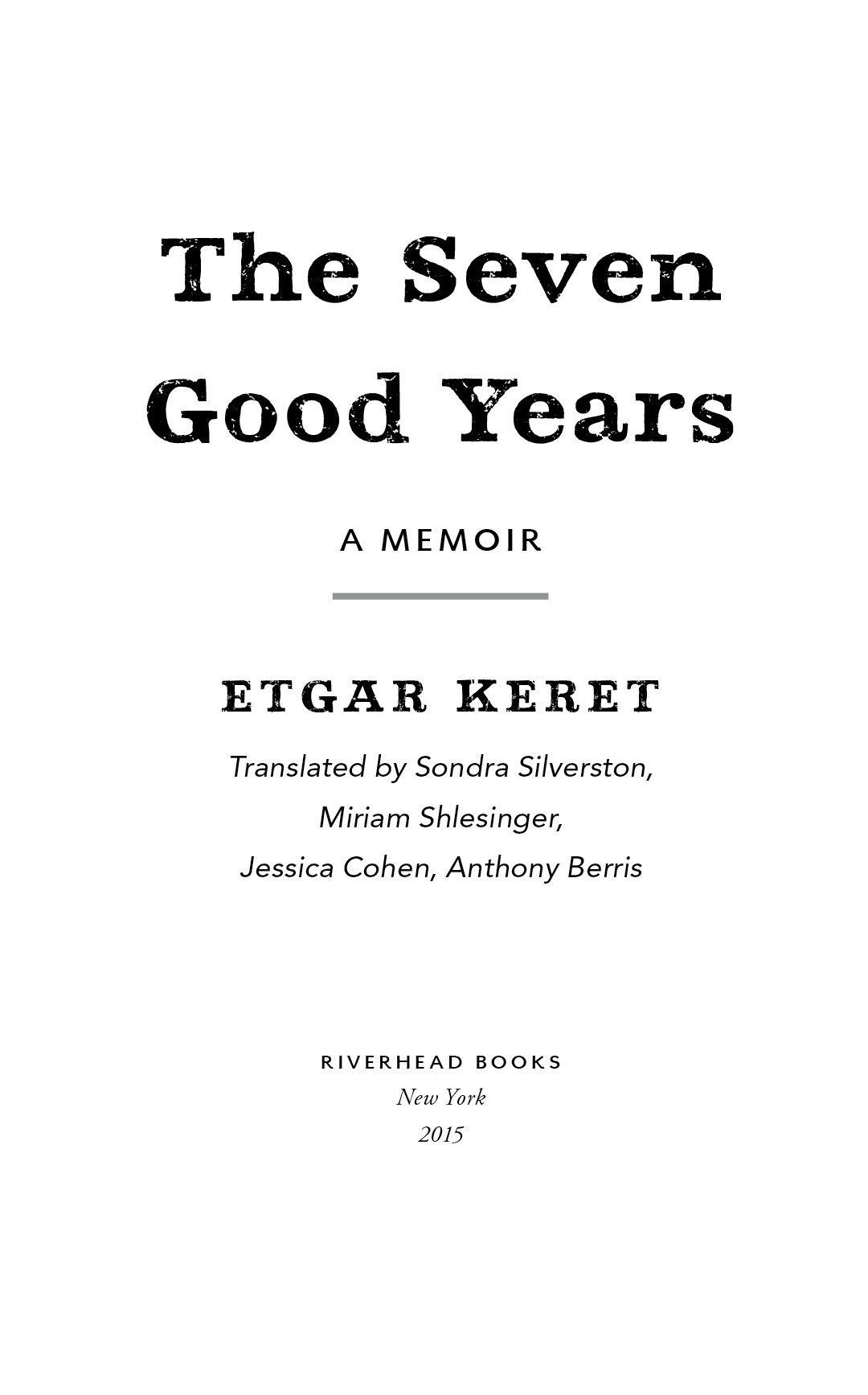 The Seven Good Years - image 2