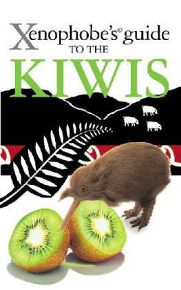 Christine Cole Catley - The Xenophobes Guide to the Kiwis