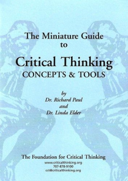 Hiler Wesley - Miniature Guide to Critical Thinking Concepts & Tools