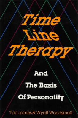 James Tad - Time line therapy and the basis of personality