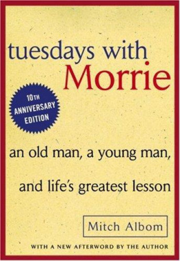 Schwartz Morris S. - Tuesdays With Morrie