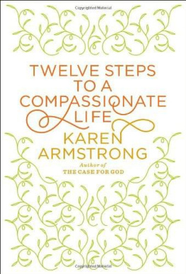Armstrong Twelve Steps to a Compassionate Life
