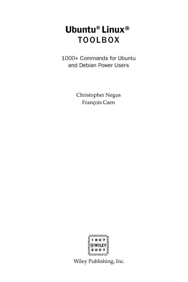 Ubuntu Linux Toolbox 1000 Commands for Ubuntu and Debian Power Users - photo 2