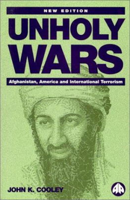 John K. Cooley - Unholy Wars: Afghanistan, America And International Terrorism