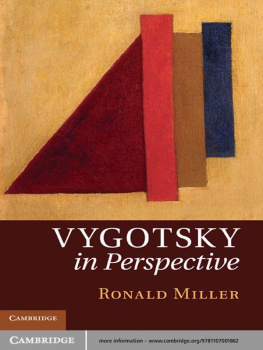 Miller Ronald - Vygotsky in Perspective