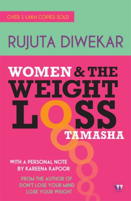 Rujuta Diwekar - Women and the weight loss tamasha