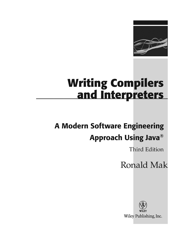 Writing Compilers and Interpreters A Modern Software Engineering Approach - photo 2