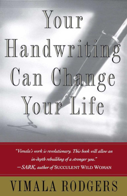 Vimala Rodgers Your Handwriting Can Change Your Life