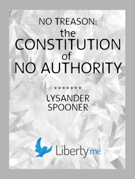 Lysander Spooner No Treason