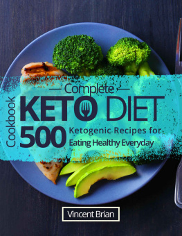 Vincent Brian - Complete Keto Diet Cookbook