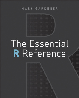 Gardener - The Essential R Reference