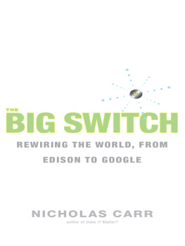 Nicholas Carr The Big Switch