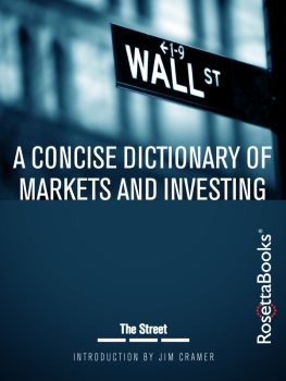 TheStreet - A Concise Dictionary of Markets and Investing