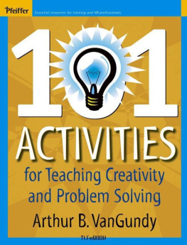 Arthur VanGundy 101 Activities For Teaching Creativity And Problem Solving