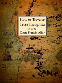 Dean Francis Alfar How to Traverse Terra Incognita