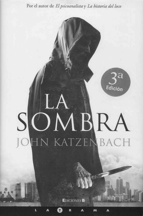 John Katzenbach La sombra La Historia es una pesadilla de la que intento - photo 1