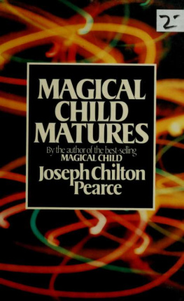 Pearce - Magical child matures