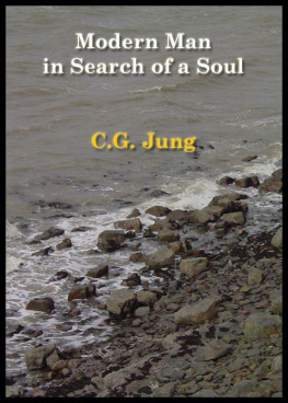 Carl Gustav Jung - Modern Man in Search of a Soul