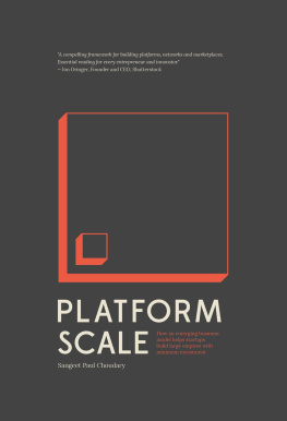 Choudary Sangeet Paul Platform Scale: How an emerging business model helps startups build large empires with minimum investment