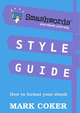 Mark Coker - Smashwords Style Guide