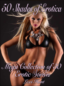 Hunt - 50 SHADES of EROTICA: Mega Collection of 50 Erotic Stories