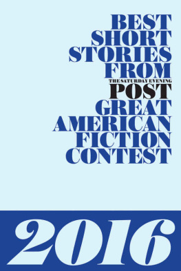 Celeste McMaster - Best Short Stories from The Saturday Evening Post Great American Fiction Contest 2016