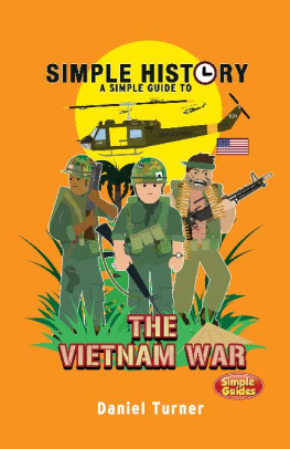 Daniel Turner Simple History - The Vietnam War