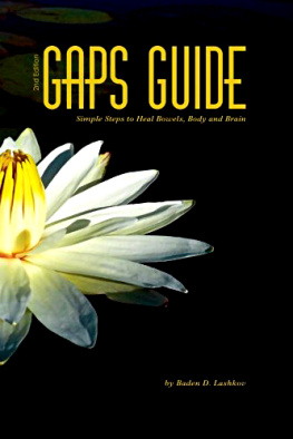 Baden Lashkov - GAPS Guide Simple Steps to Heal Bowels, Body, and Brain