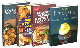 Maggie Fisher - Insanely Low Carb Box Set 190+ Ketogenic Recipes: Breakfast, Lunch, Dinner, Snacks, Desserts, Cast Iron, Slow Cooker / Crockpot Recipes