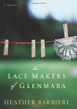 Heather Barbieri - The Lace Makers of Glenmara