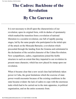 Che Guevara - The Cadres: Backbone of the Revolution