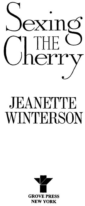 Copyright 1989 by Jeanette Winterson All rights reserved No part of this book - photo 1