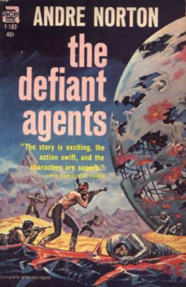 Alice Mary Norton - The Defiant Agents