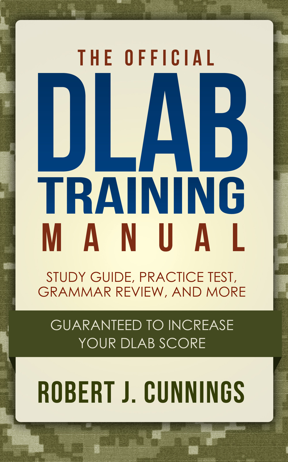 The Official DLAB Training Manual Study Guide and Practice Test By Robert - photo 1