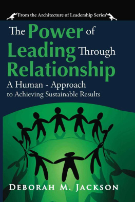 Deborah Jackson - The Power of Leading Through Relationship