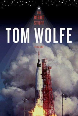Tom Wolfe - The Right Stuff