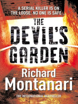 Richard Montanari The Devils Garden