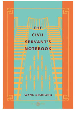 Wang Xiaofang - Civil Servant’s Notebook