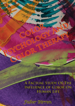 Birren - Color Psychology And Color Therapy; A Factual Study Of The Influence of Color On Human Life.
