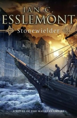 Ian Cameron Esslemont - Stonewielder (Book 3 of the Malazan Empire)