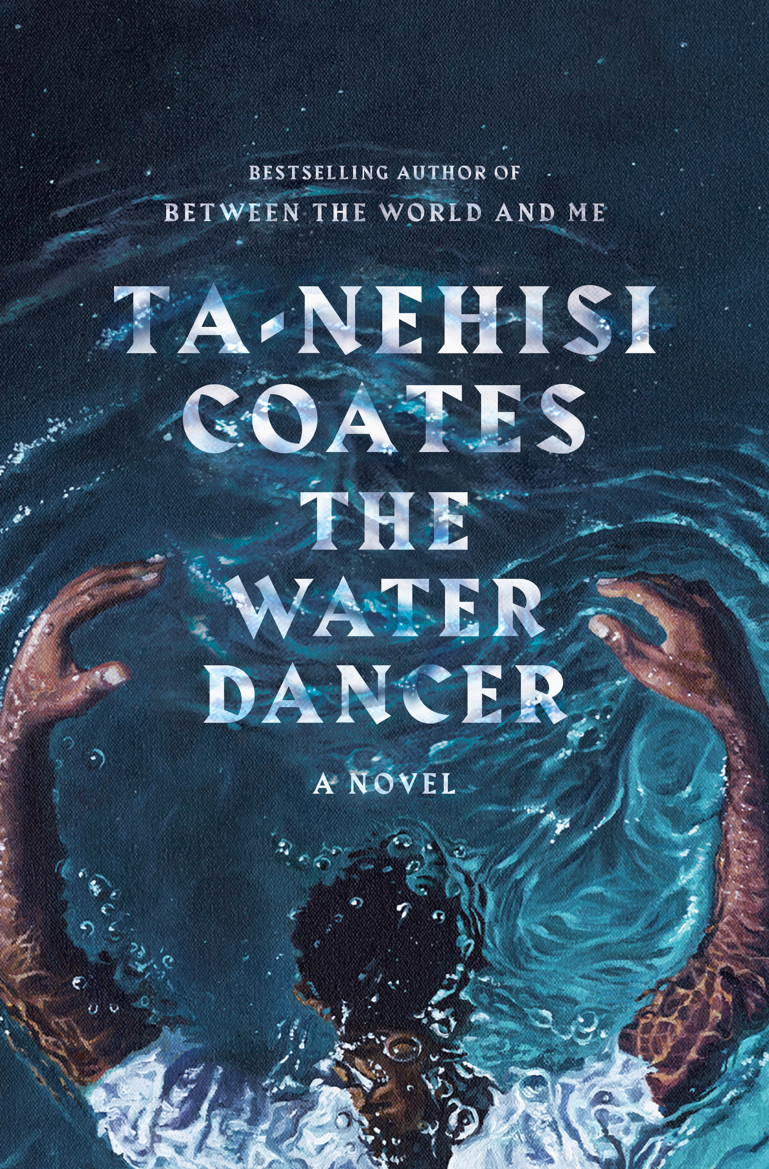 The Water Dancer is a work of fiction Names characters places and incidents - photo 1