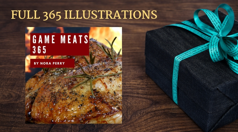 Game Meats 365 Volume 1 with FULL 365 ILLUSTRATIONS Follow the instructions - photo 5