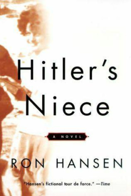 Ron Hansen - Hitlers Niece